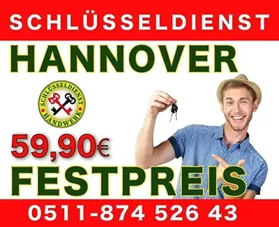 Schlüsseldienst Hannover Banner: Festpreis Türöffnung 59,90 Euro, Telefon 0511-874 526 43, 24 Stunden Notdienst